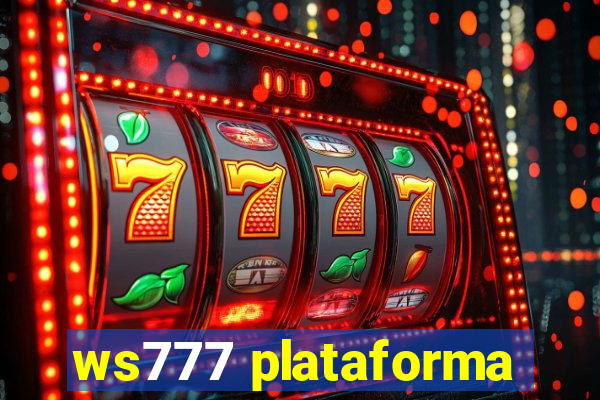 ws777 plataforma